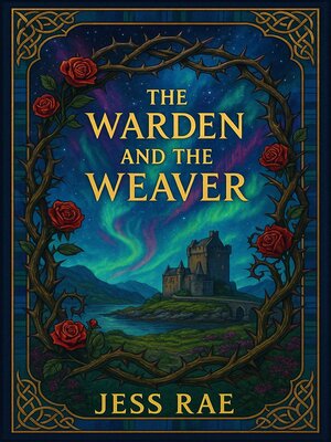 cover image of The Warden and the Weaver